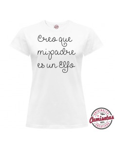 Camiseta "Mi padre es un Elfo" de mujer by *CAMISETAS CREATIVAS*